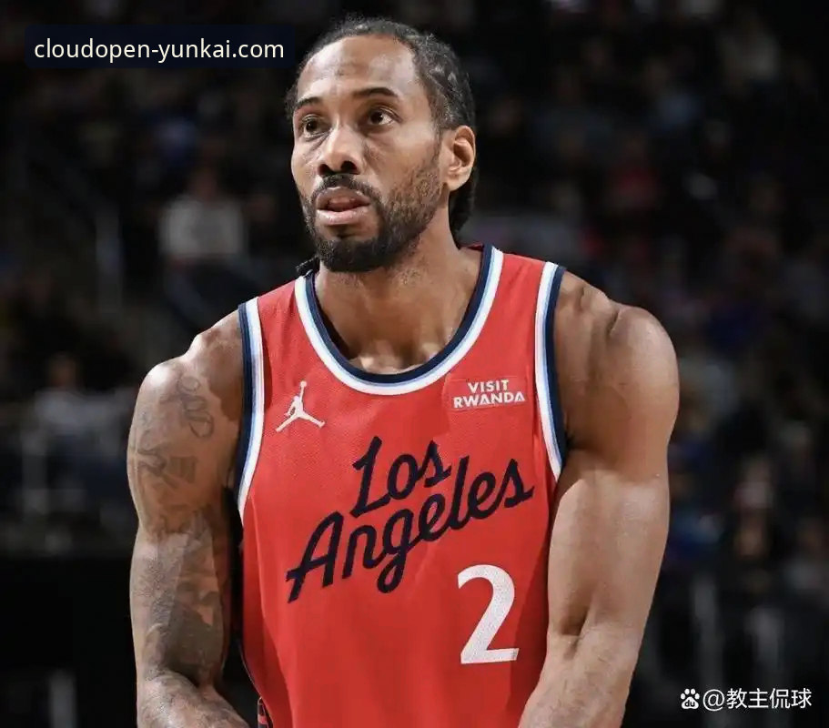 揭秘伦纳德手腕伤势背后的真相：快船104-114不敌开拓者，云开平台官网独家解析
